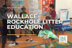 Wallace Rockhole Litter Education