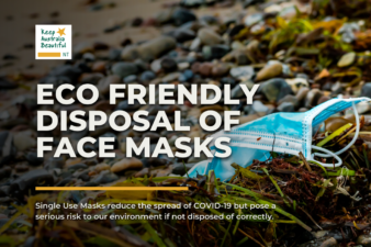 Eco Friendly Disposal of Face Masks